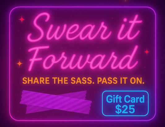 Swear It Forward Gift Card